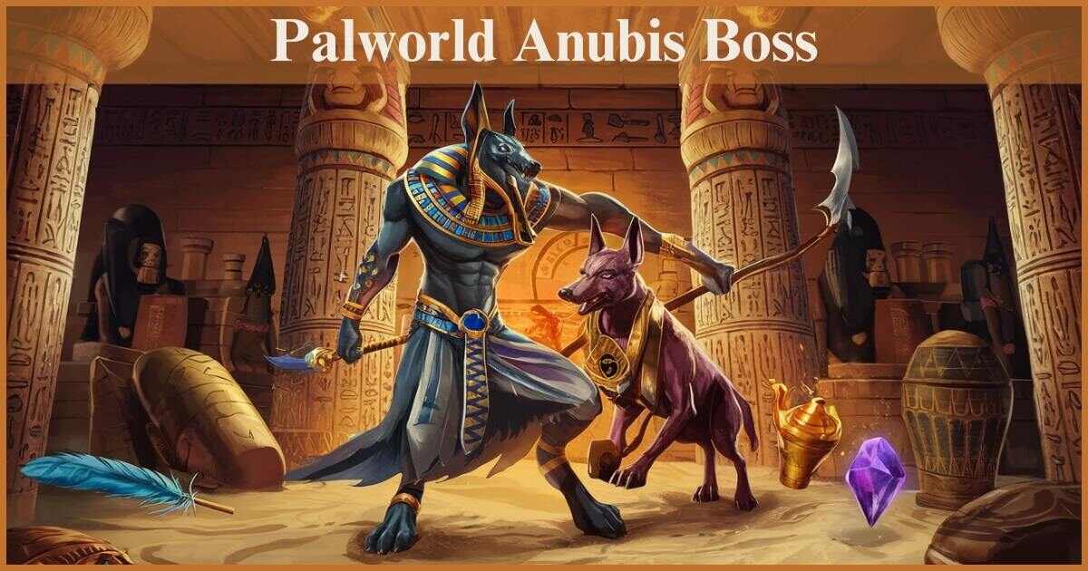 Palworld Anubis Boss